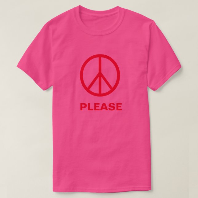 PEACE PLEASE -  T-Shirt (Design Front)