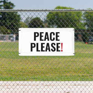 Peace please white black red text anti war protest banner