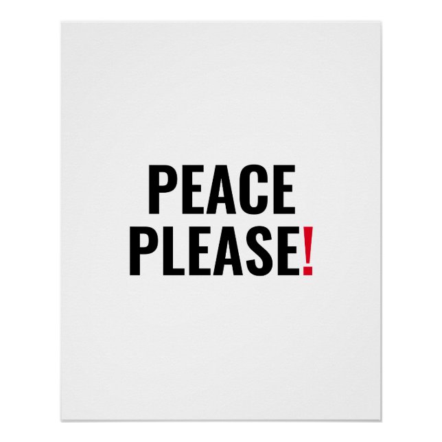 Peace please white black red text anti war protest poster (Front)