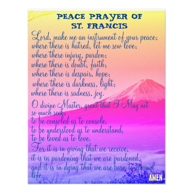 Peace Prayer of St. Francis    Photo Print (Front)