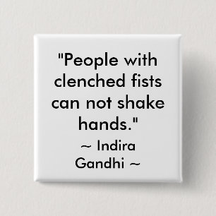 PEACE QUOTE PINBACK BUTTON