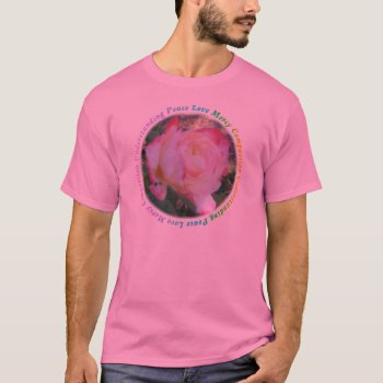 Peace Rose T-shirt by armaiti at Zazzle