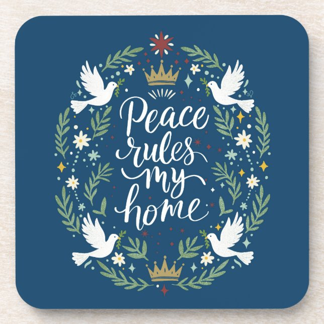 Peace Rules My Home Beverage Coaster (Front)