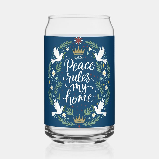 Peace Rules My Home Can Glass (Front)
