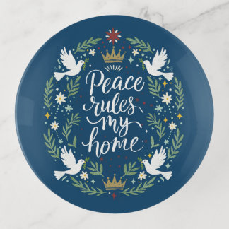 Peace Rules My Home Trinket Tray
