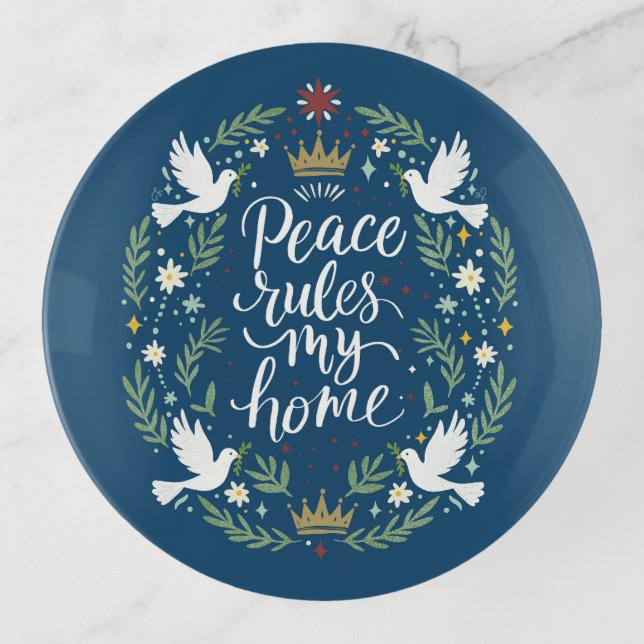 Peace Rules My Home Trinket Tray (Front)