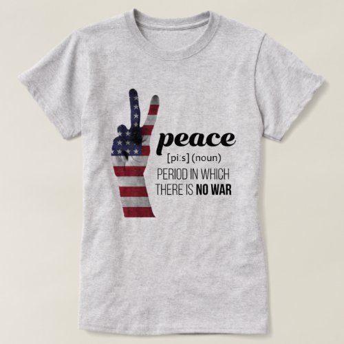 Peace Sign draped in American Flag _ definition T_Shirt