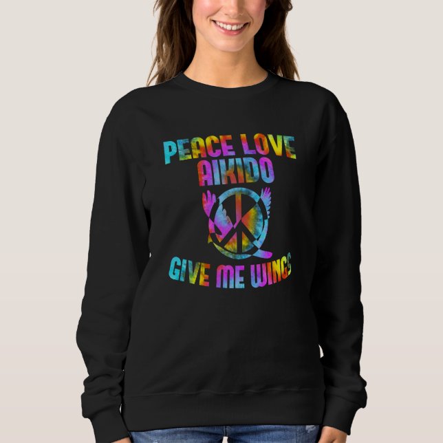 Peace Sign Japan Martial Peace Love Aikido Sweatshirt (Front)
