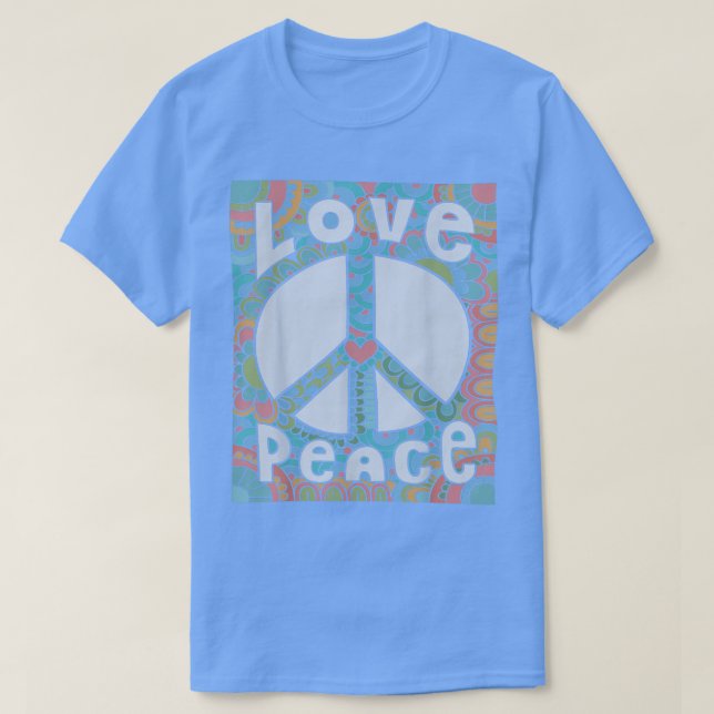 Peace Sign Love 1960s 1970s  Tie Dye Groovy Hippie T-Shirt (Design Front)
