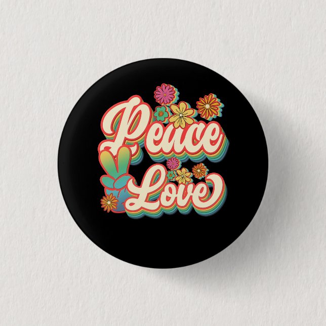 Peace Sign Love 60s 70s Hippie Costume Flowers Gir Button (Front)