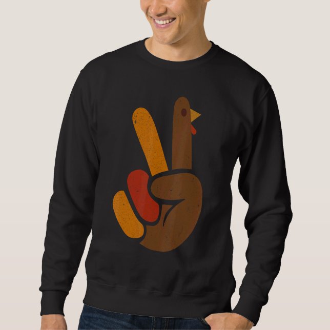 Peace Sign Turkey Hand Cool Thanksgiving Men Women Sweatshirt (Front)