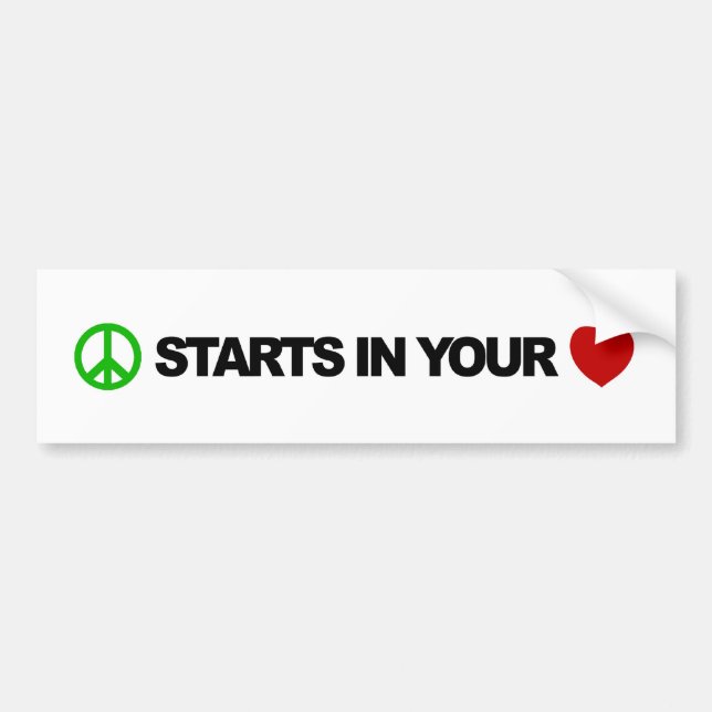 Peace Starts In Your Heart Bumper Sticker (Front)