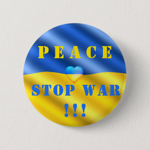 Peace - Stop War in Ukraine - Support Freedom Flag Button
