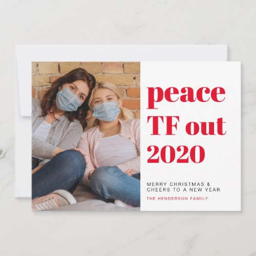 Peace TF Out 2020 Photo New Year Cheers Christmas Holiday Card