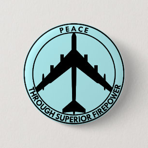 Peace Through Superior Firepower # Button