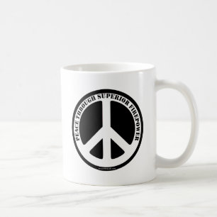 Peace Through Superior Firepower Coffee Mug