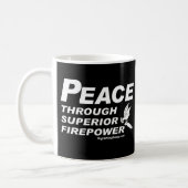 Peace Through Superior Firepower Mug (Left)