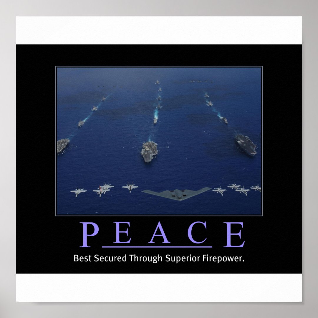 PEACE Through Superior Firepower Poster | Zazzle