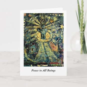 Peace To All Beings Holiday Card by arteeclectica at Zazzle