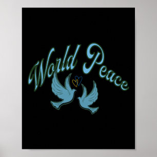 Peace To The World. Inscription About Peace. Ukrai Poster