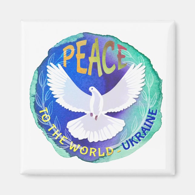 Peace to the World - Ukraine   Magnet (Front)