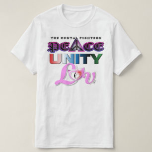PEACE UNITY AND LOVE T-Shirt