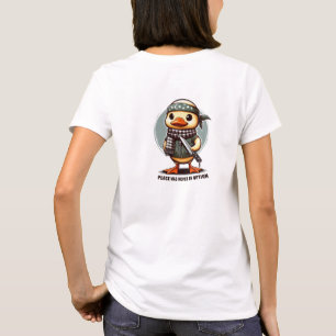 Peace Was Never An Option calm duck T-Shirt