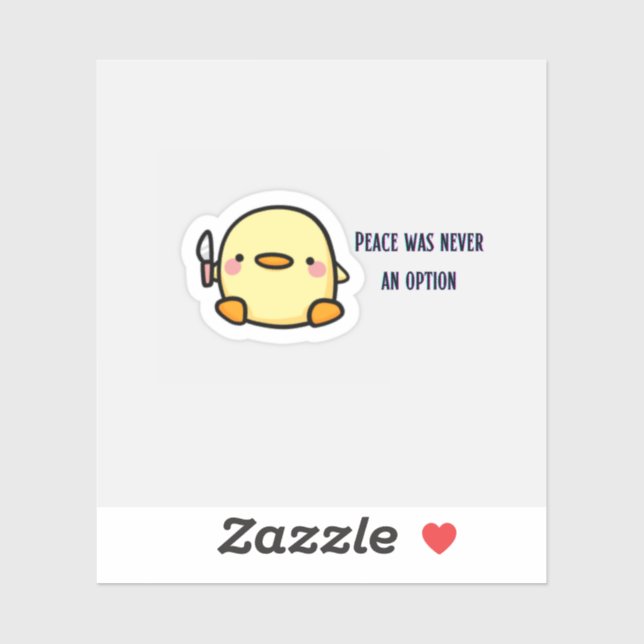 Peace Was Never an Option | Cute Chick with Knife  Sticker (Sheet)