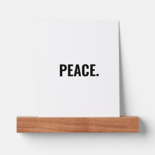 Peace white and black text minimalist anti war picture ledge