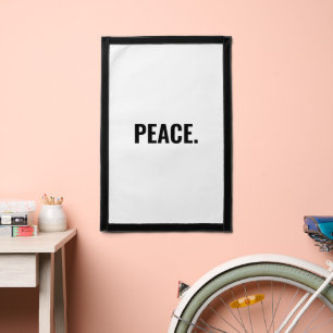 Peace white and black text minimalist simple pennant