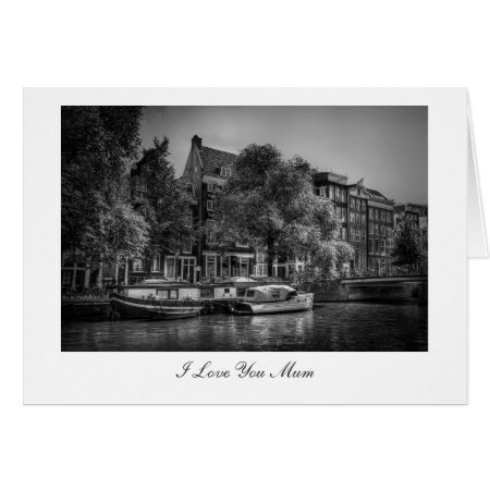 Peaceful Canal Scene - I Love You Mum Card