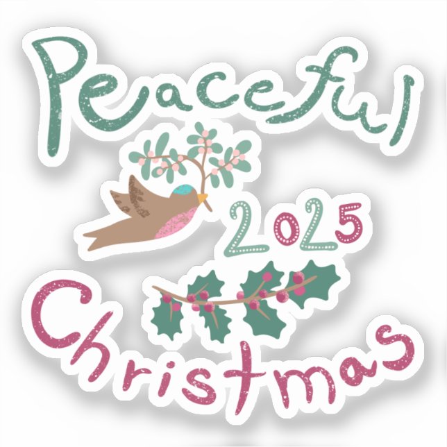 Peaceful Christmas 2025 mistletoe bird Ornament Sticker (Front)