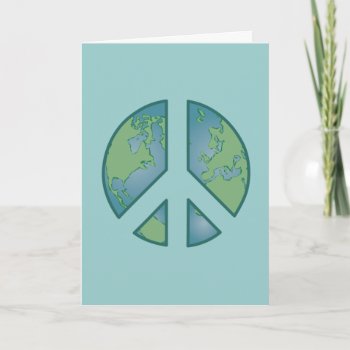 Peaceful Earth Greeting Card-blank Card by warrior_woman at Zazzle
