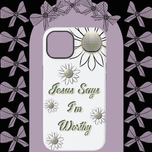 Peaceful Flower Jesus Says I'm Worthy White Case-Mate iPhone 14 Case