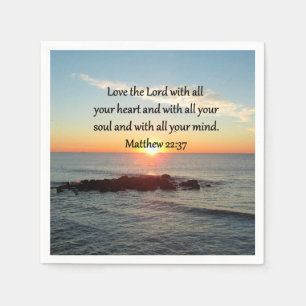 PEACEFUL MATTHEW 22:37 SUNRISE SCRIPTURE DESIGN PAPER NAPKINS