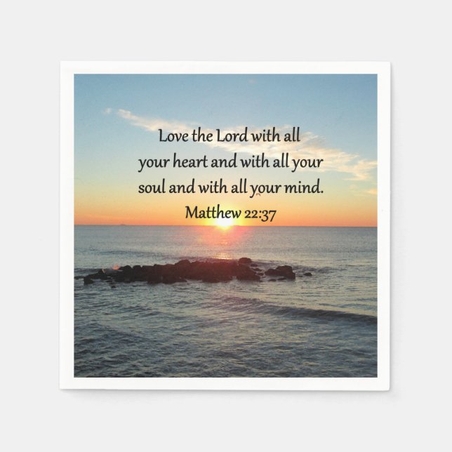 PEACEFUL MATTHEW 22:37 SUNRISE SCRIPTURE DESIGN PAPER NAPKINS (Front)
