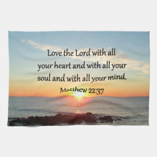 PEACEFUL MATTHEW 22:37 SUNRISE SCRIPTURE DESIGN TOWEL
