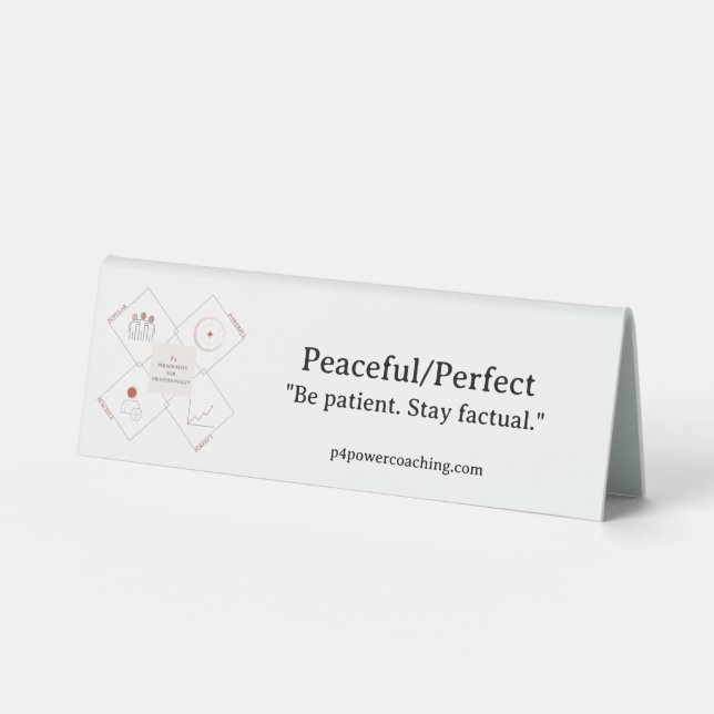 Peaceful/Perfect Plastic Desk Plaque Table Tent (Front)