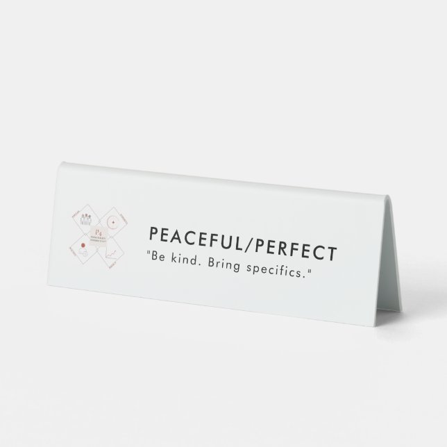 Peaceful/Perfect Plastic Desk Plaque Table Tent (Back)