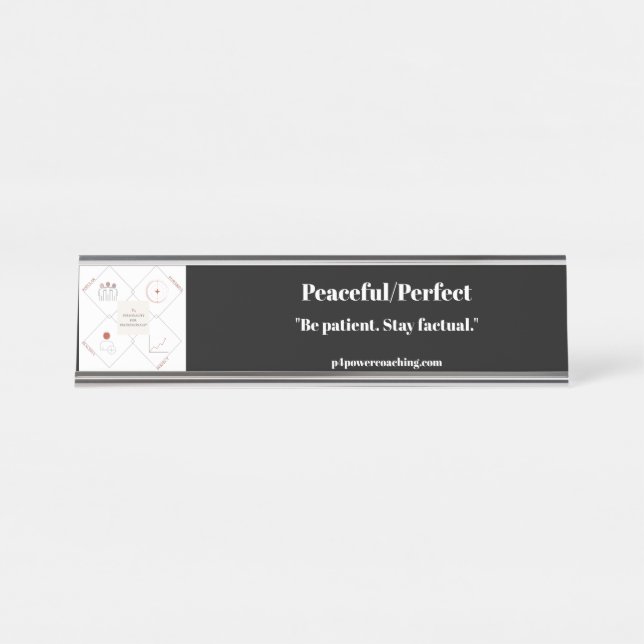 Peaceful/Perfect Silver Desk Plaque Name Plate (Front)