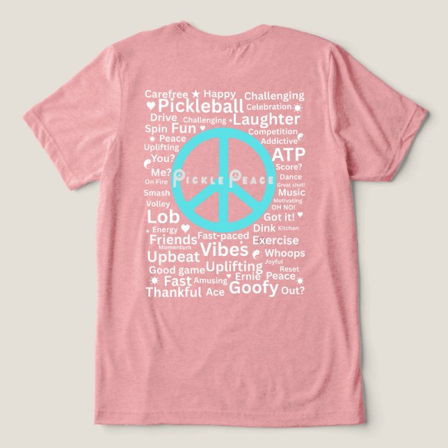 peaceful pickle words Tri-Blend shirt (Design Back)