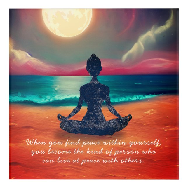 Peaceful Yoga Meditation Moonlight Sky Ocean Quote Acrylic Print (Front)