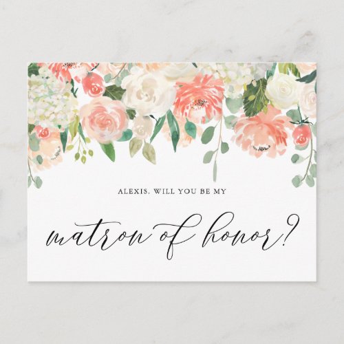 Peach and Ivory Flowers Be My Matron of Honor Postcard
