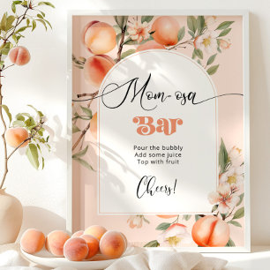 Peach baby shower theme Mom-osa bar Poster