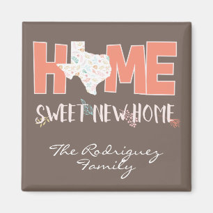 Peach & Brown Home, Sweet New Home - Texas Magnet