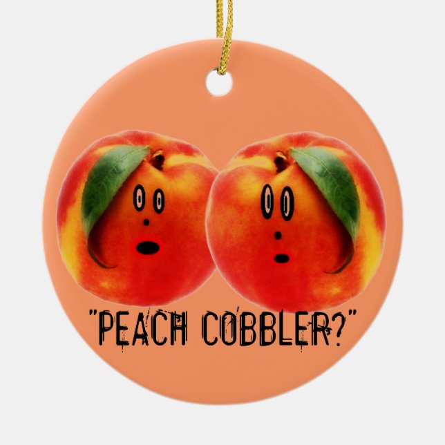 Peach Cobbler Scare Ceramic Ornament (Front)