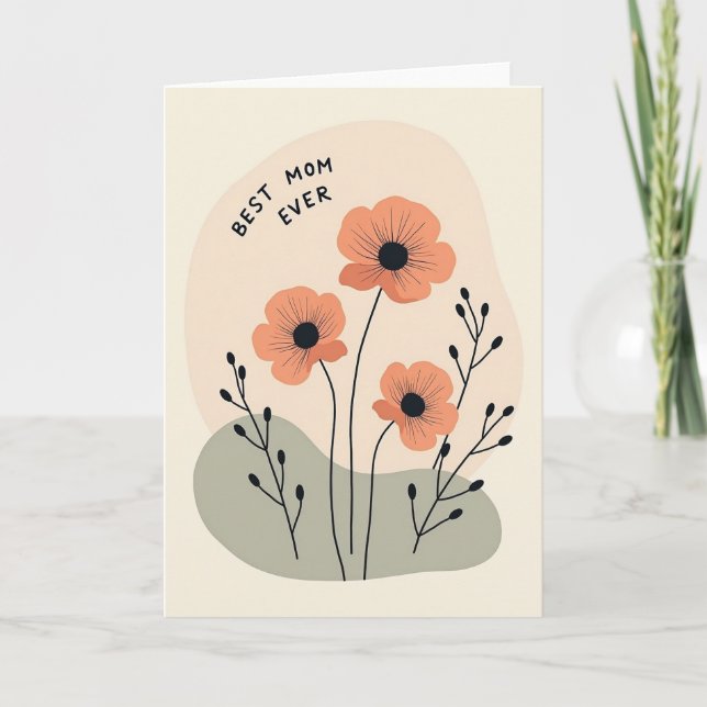 Peach Floral Best Mom Ever Card (Front)