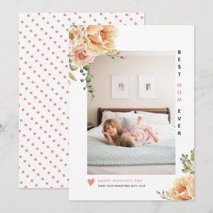 Peach flowers Best Mom Ever Mother's Day photo Holiday Card