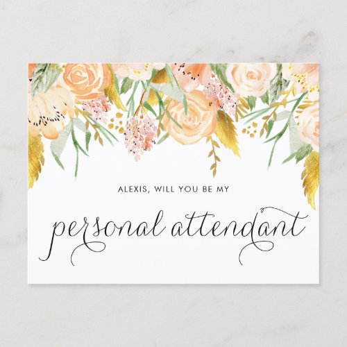 Peach Flowers Gold Foil Be My Personal Attendant Invitation Postcard