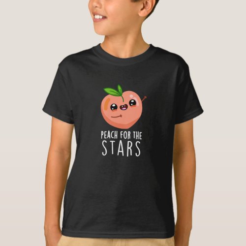 Peach For The Stars Funny Fruit Pun Dark BG T_Shirt